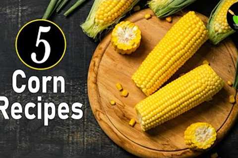 Corn Recipes | Sweet Corn Recipes | Best Indian Sweet Corn Recipes | Soup | Chaat | Curry | Sandwich